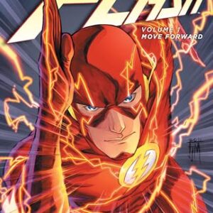 The Flash, Vol. 1: Move Forward (The New 52) Paperback – Illustrated, August 20, 2013