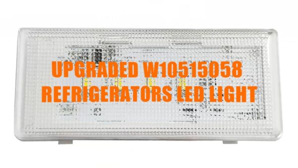 Upgraded W10515058 Refrigerator LED Light Set for Whirlpool Kenmore Maytag Refrigerators Replacement 3021142 AP6022534 PS11755867 W10522611 W10465957 WPW10515058 - Image 8