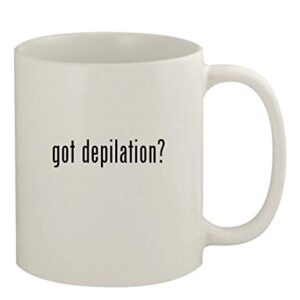 got depilation? – 11oz Ceramic White Coffee Mug, White